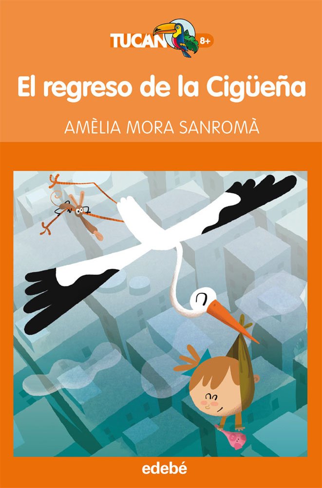 La portada del libro "El regreso de la Cigüeña"
