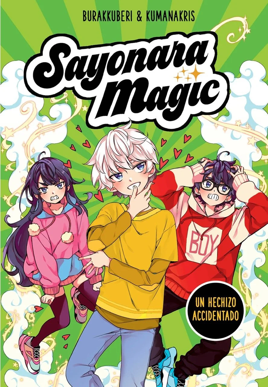 Sayonara Magic 2. Un hechizo accidentado