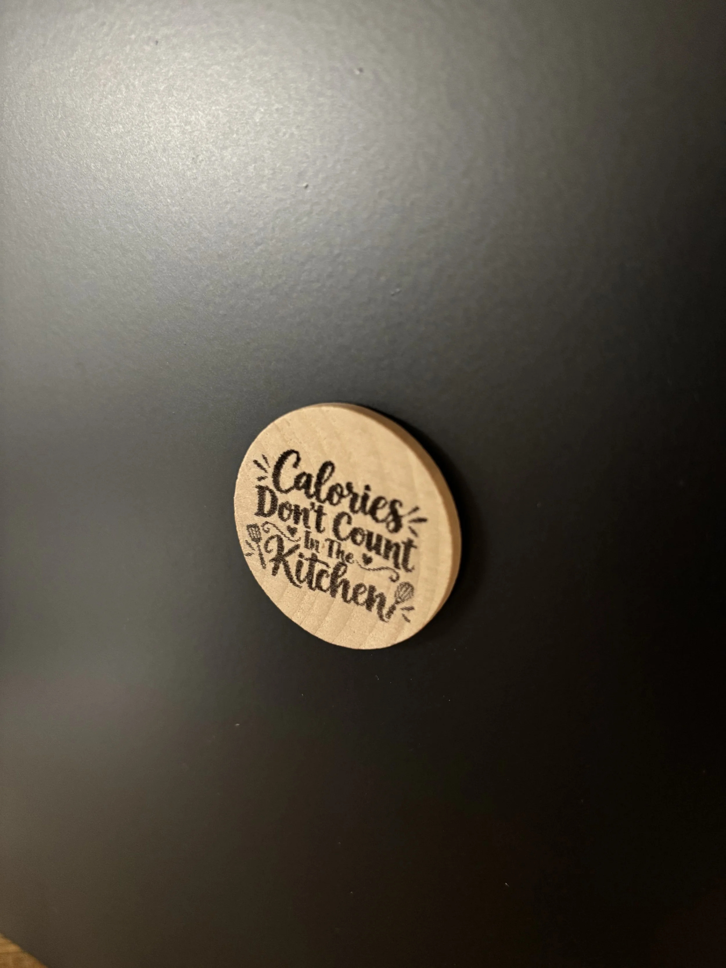 Calories Don't Count In The Kitchen (Magnet).jpeg