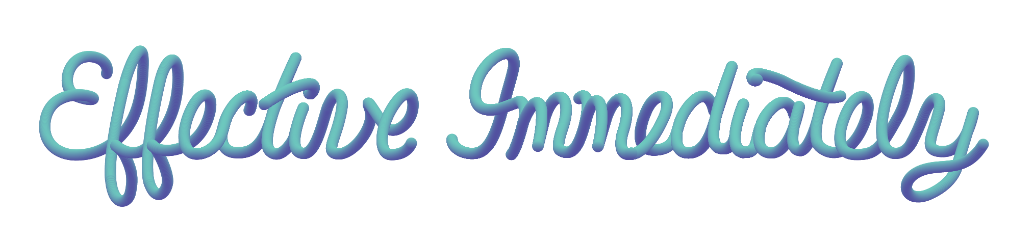 Effective Immediately logo, in cursive.