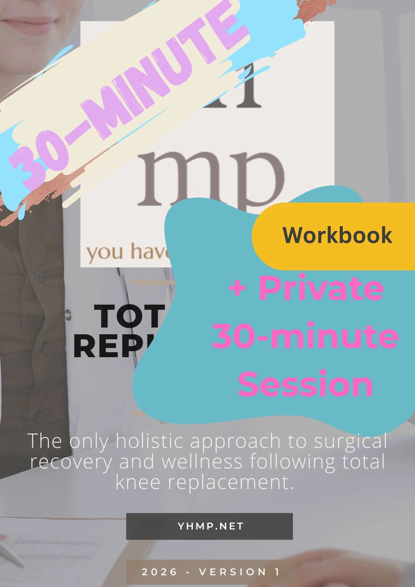 Total Joint Bundle: Workbook & 30-minute Private Session