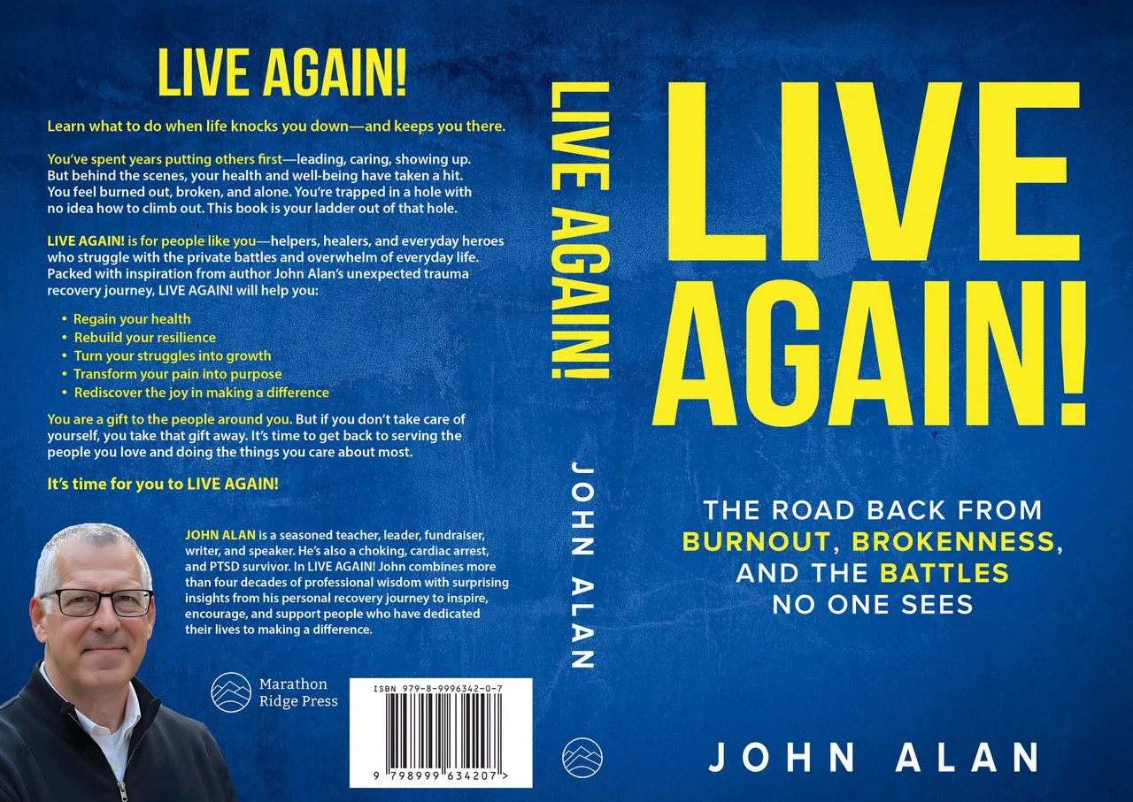 LIVE AGAIN! is the book I never intended to write.