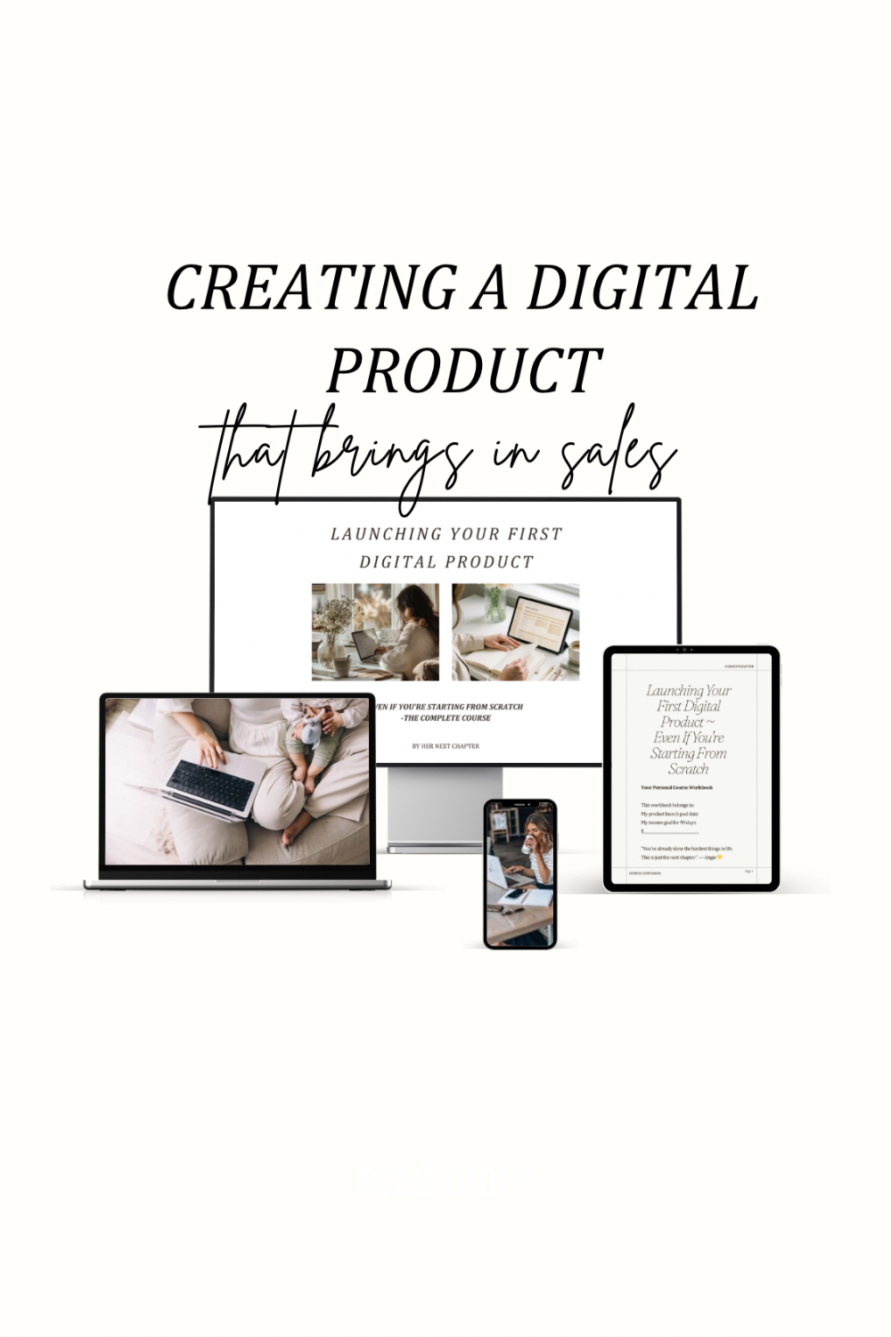 Launching Your First Digital Product — Even If You're Starting From Scratch The Complete Course + Workbook Bundle