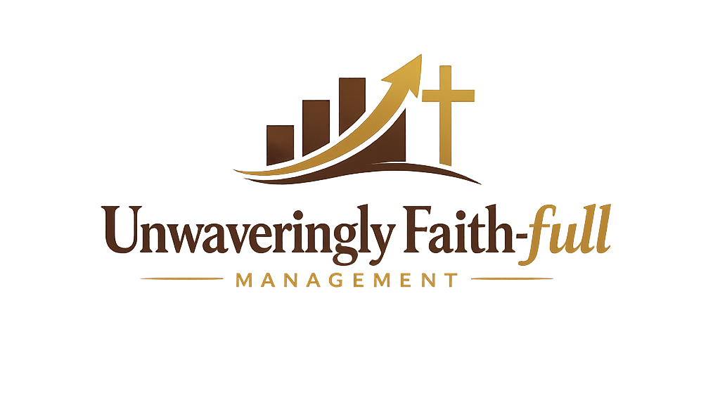 Unwaveringly Faith-Full Management 