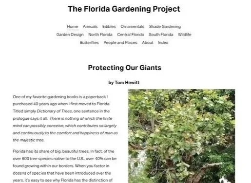 A webpage titled 'The Florida Gardening Project' with links to various gardening topics. The page includes an article titled 'Protecting Our Giants' with a photo of lush green trees.