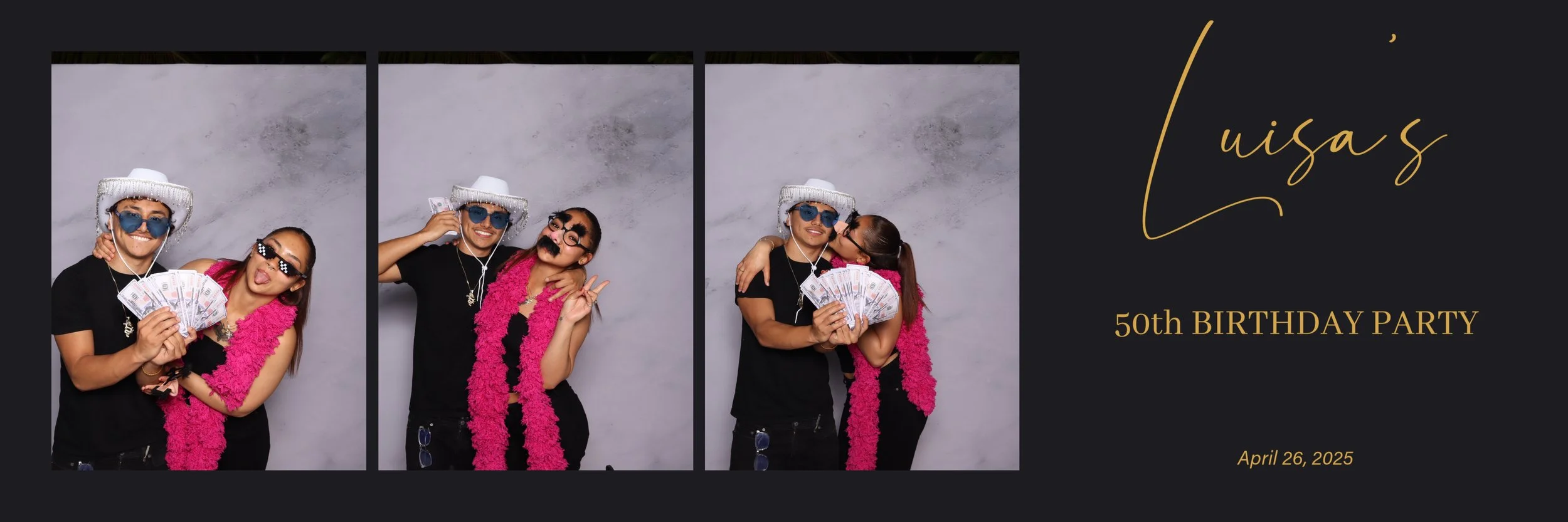A three-panel photo booth strip with two friends celebrating a 50th birthday, wearing fun accessories like a cowboy hat, sunglasses, and a pink feather boa, holding money, making silly faces, hugging, and sharing a kiss against a silver background. The right side has a black background with gold cursive text reading 'Luisas 50th Birthday Party,' and the date April 26, 2025.