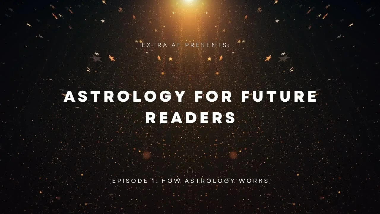 Astrology For Future Readers