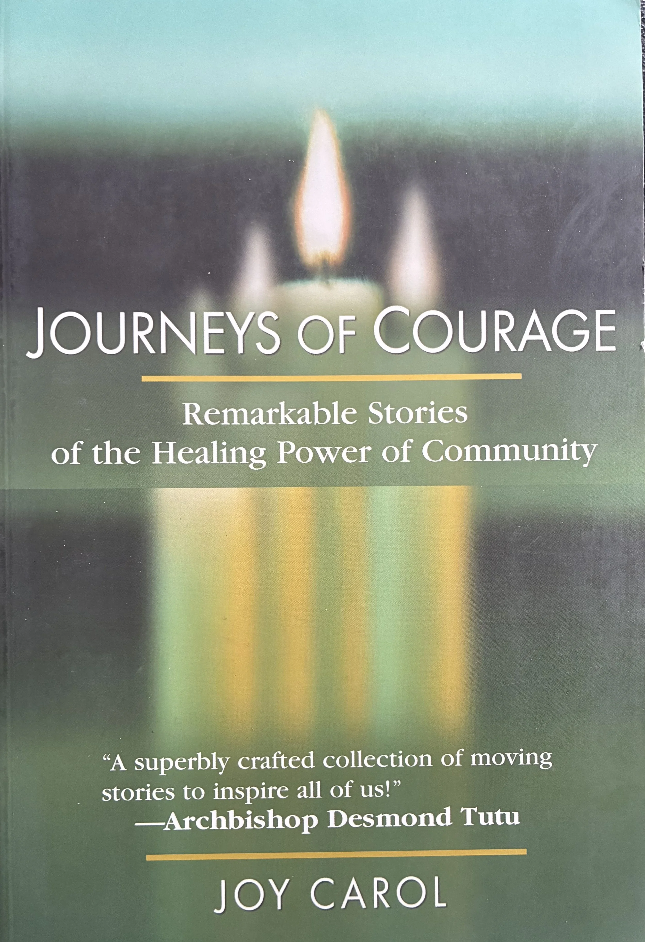 Journeys of Courage