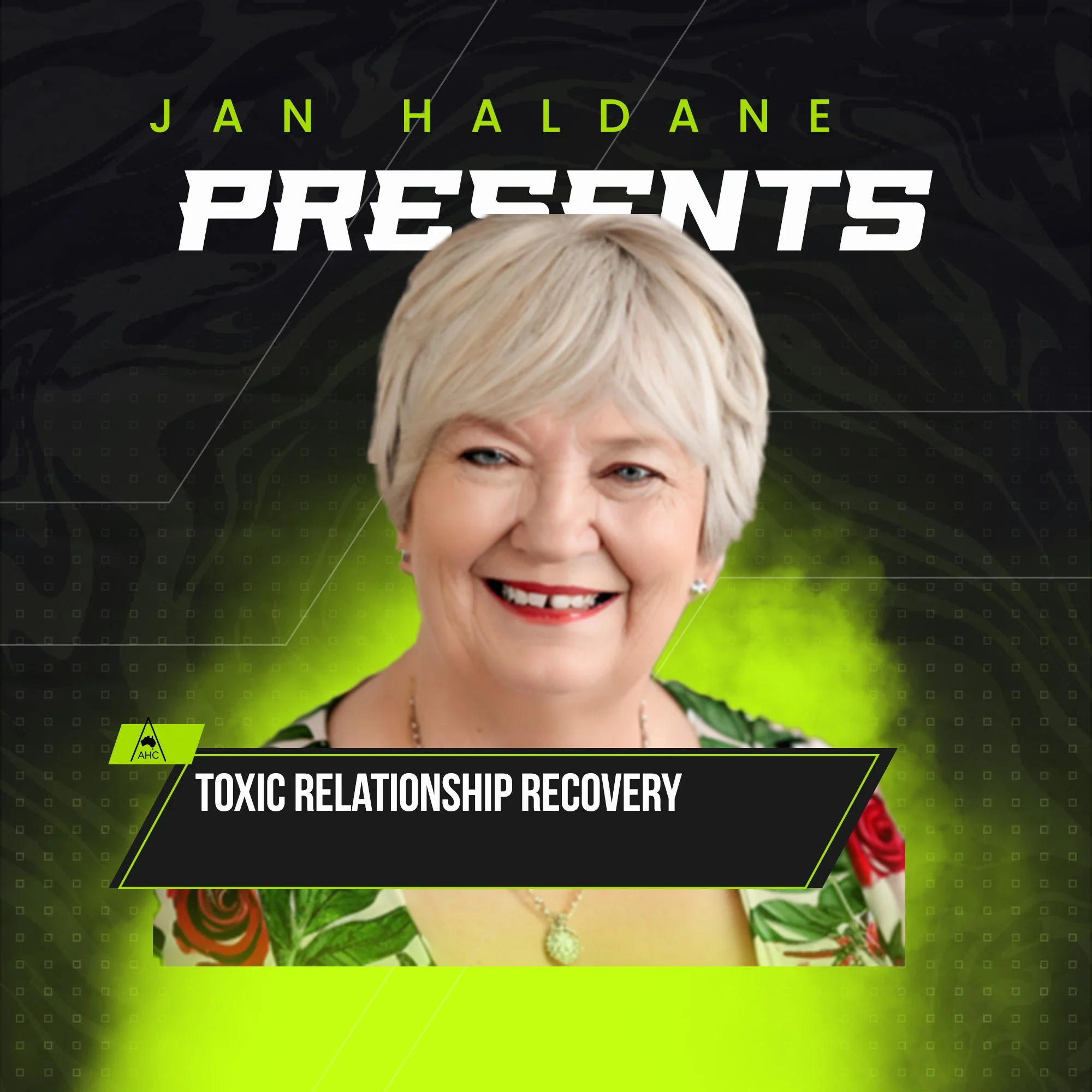 Jan Haldane - Toxic Relationship Recovery