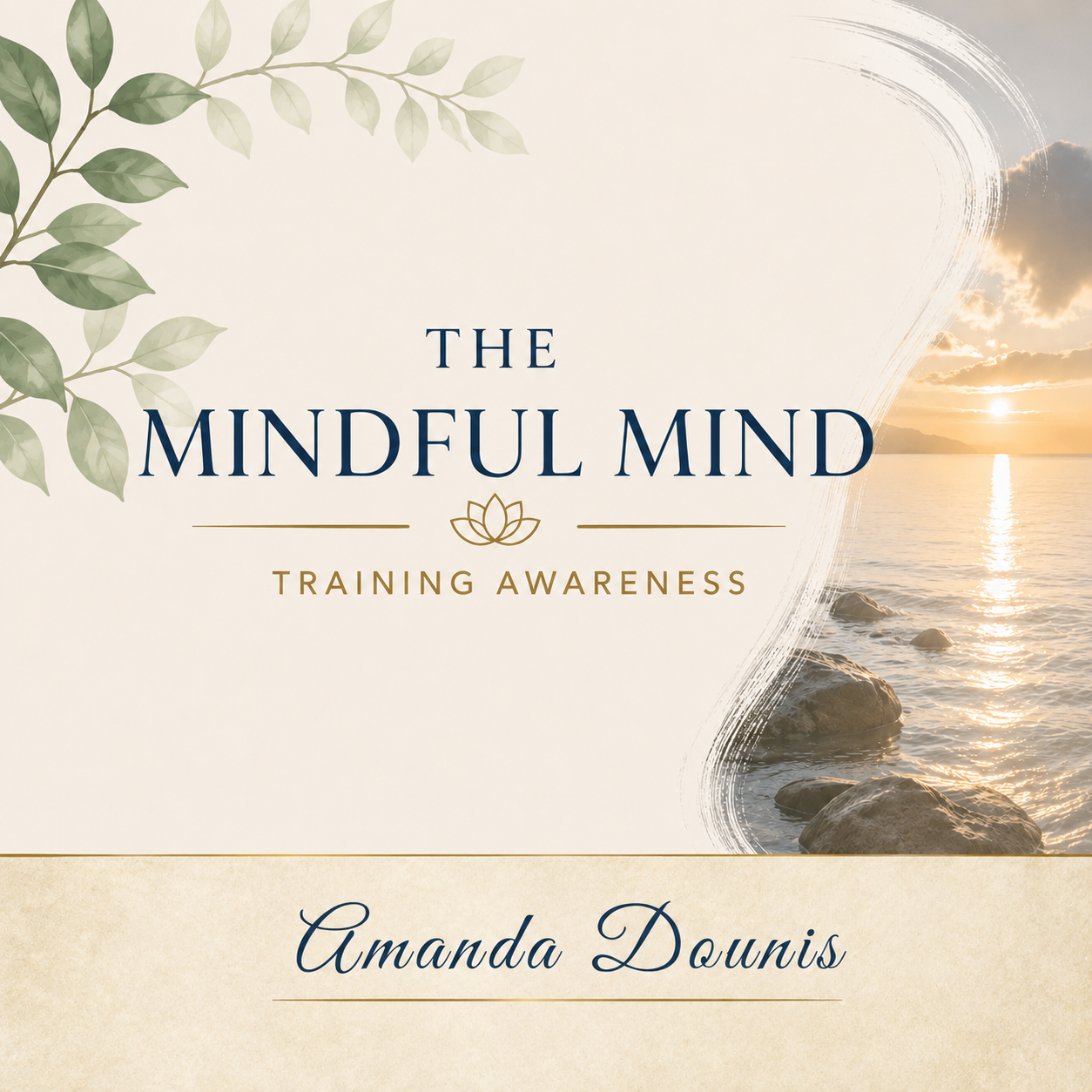 The Mindful Mind