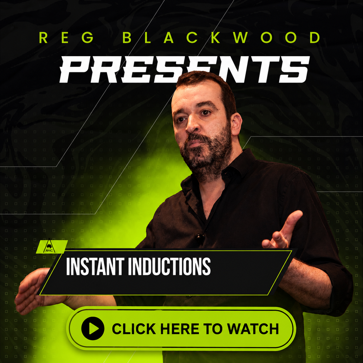 Learn instant inductions and stage hypnosis