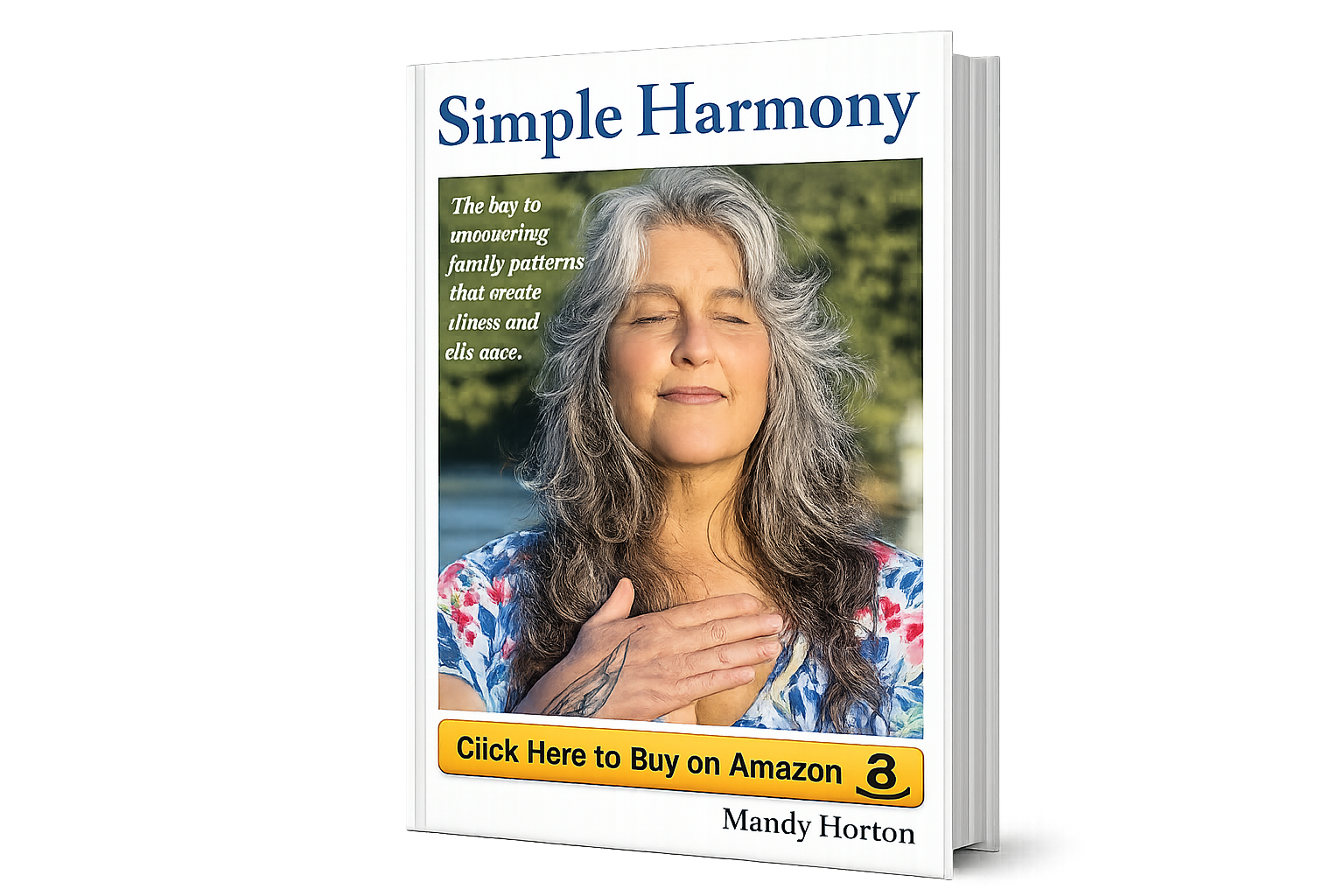Simple Harmony: Family Patterns Of Disharmony Revealed
