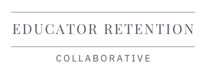 Educator Retention Collaborative