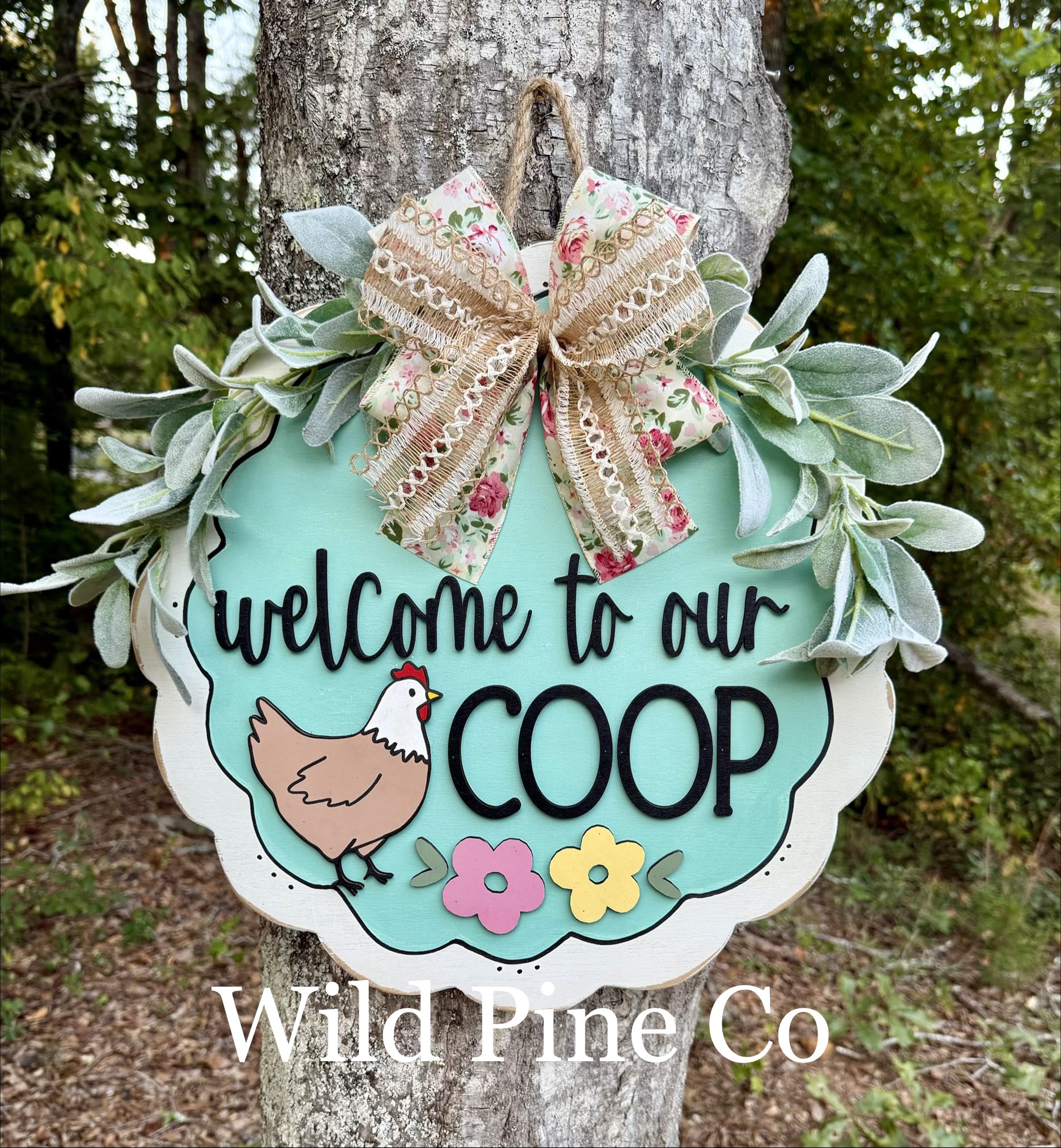 Welcome To Our Coop Door Hanger