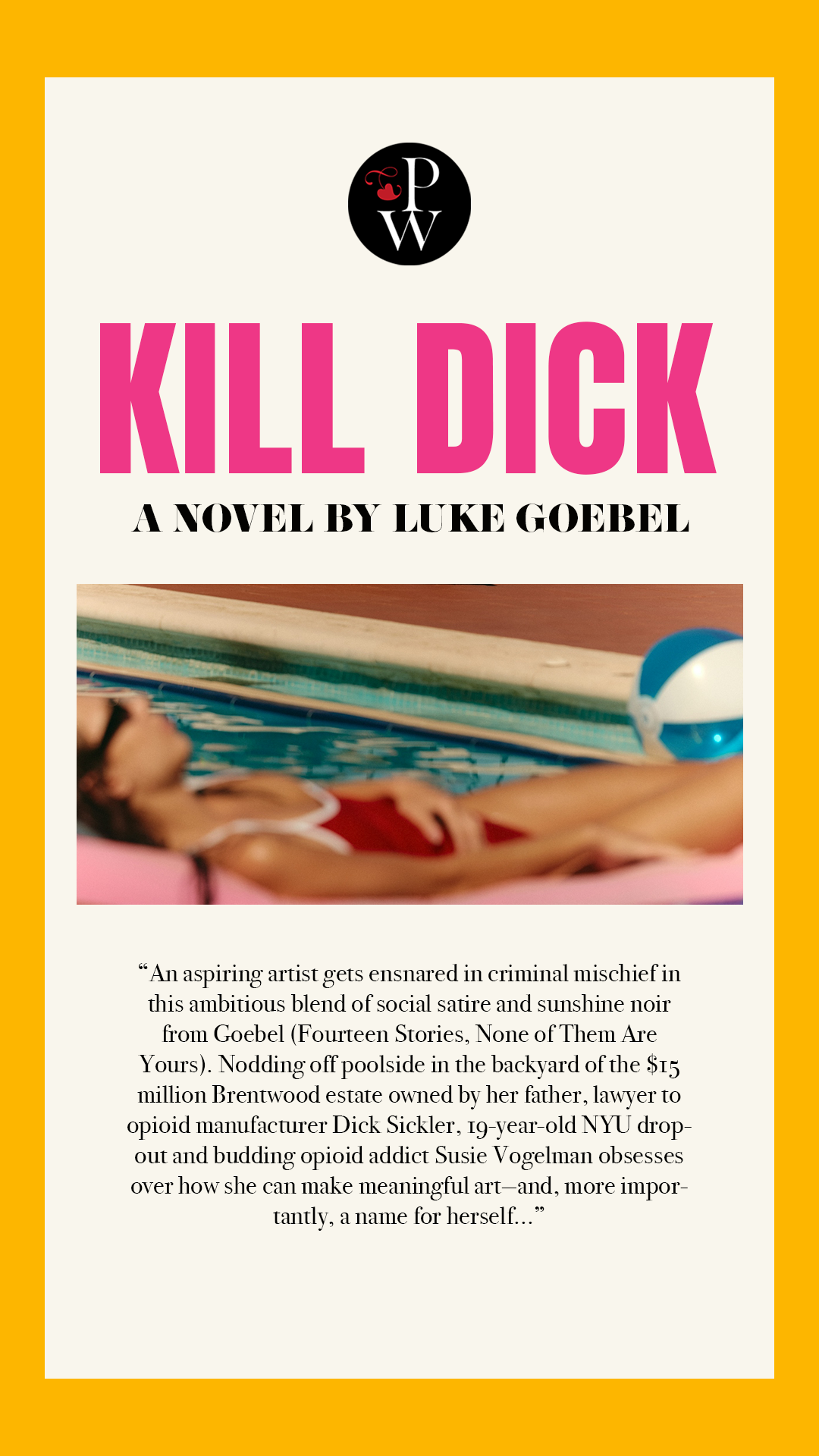 Luke-Goebel-Kill-Dick-PublishersWeekly