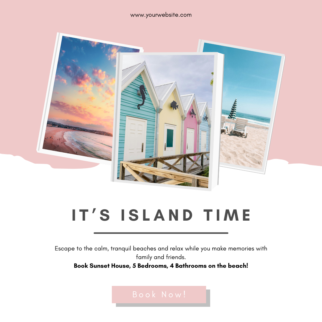 A promotional flyer for vacation beach houses featuring images of colorful beach huts, a sunset over the ocean, and a sandy beach with chairs and an umbrella, with text promoting island getaways and booking details.
