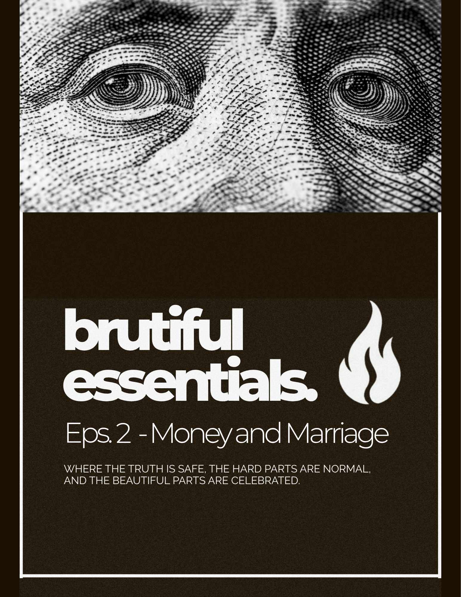 Eps. 2 - Money and Marriage