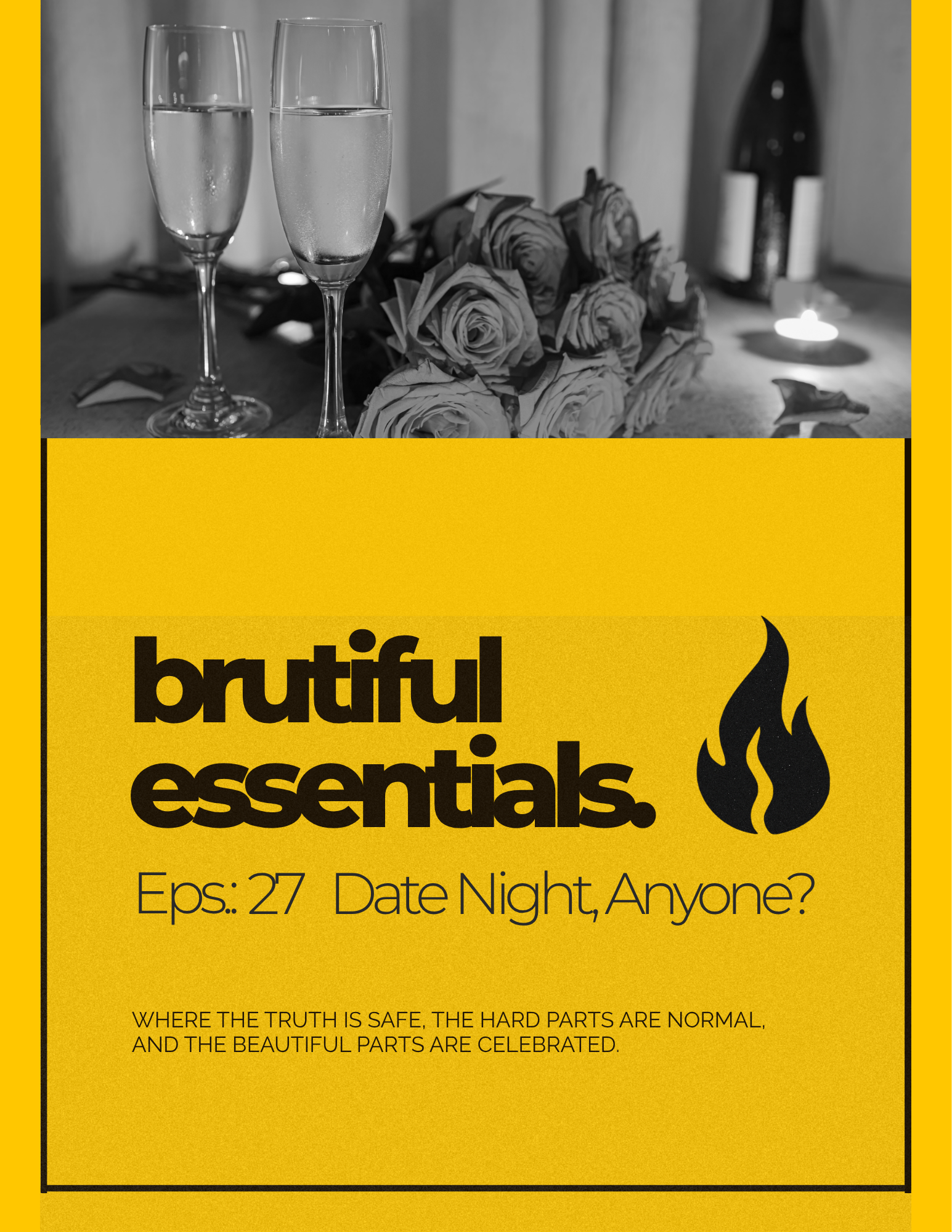 Episode 27: Date Night, Anyone?