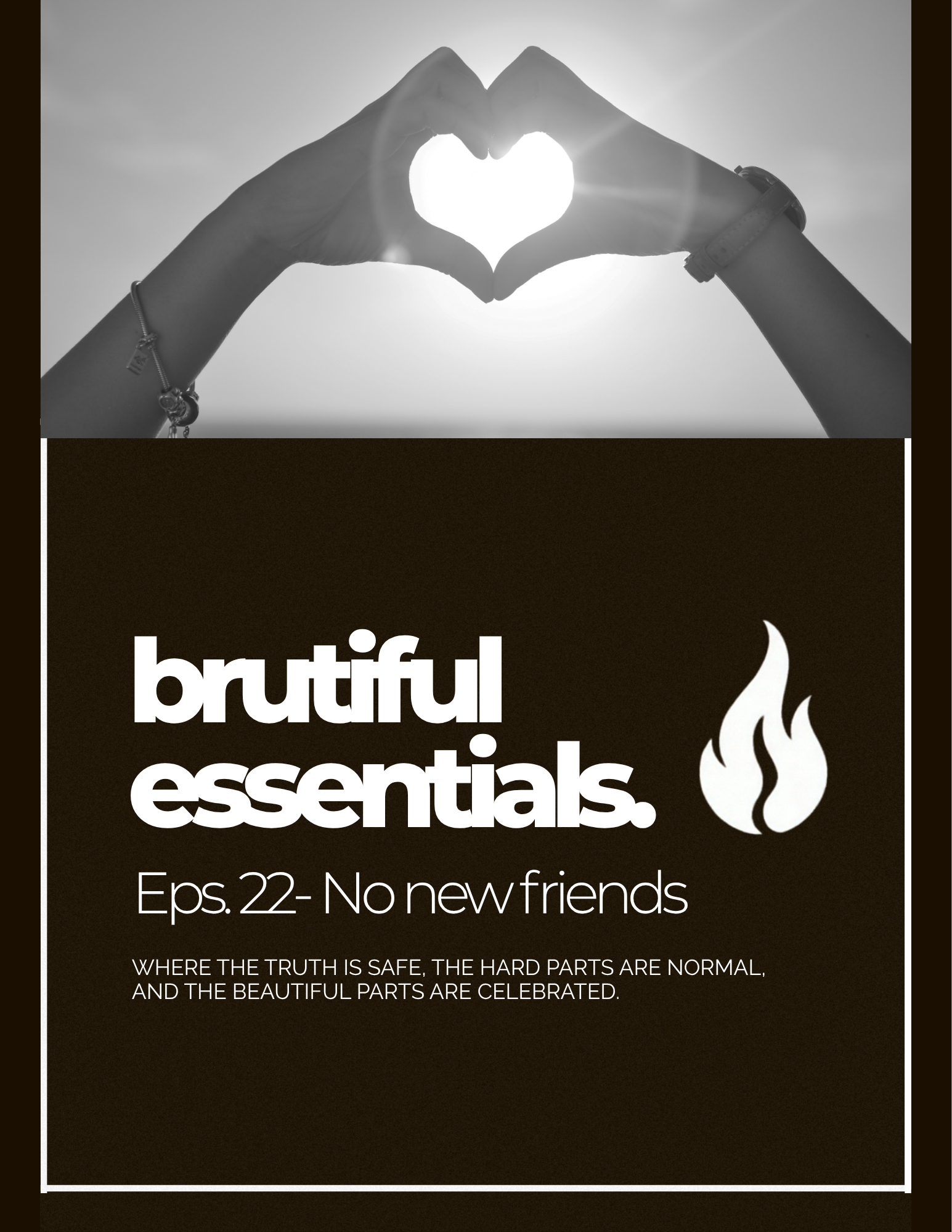 Eps. 22 - No New Friends