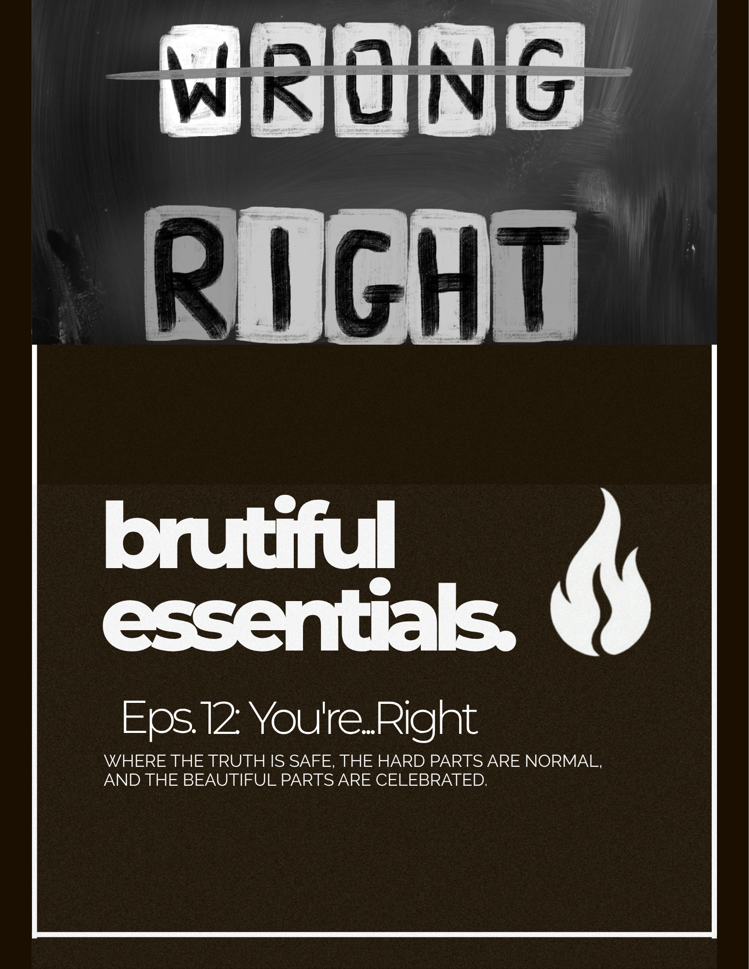 Eps 12: You're Right