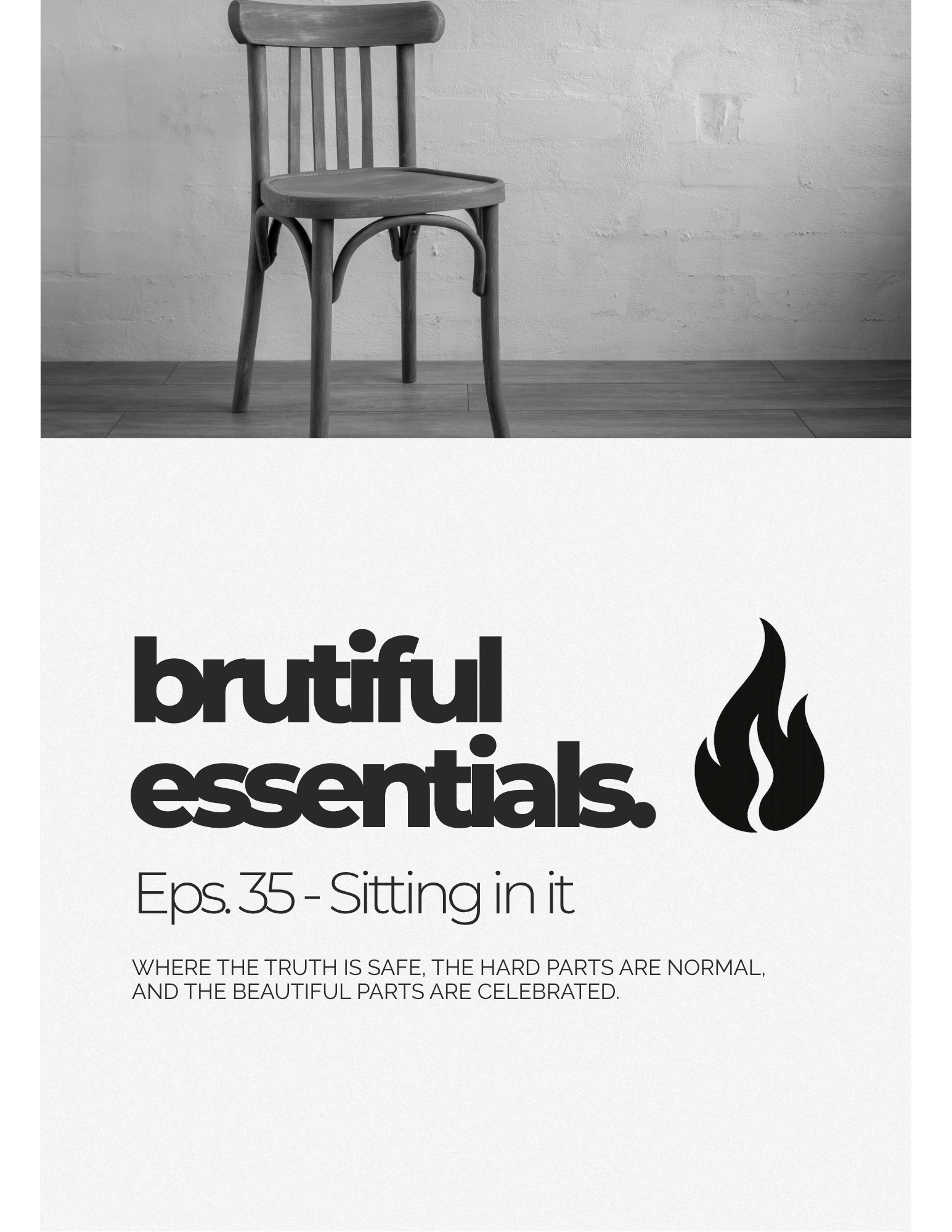 Eps. 35 - Sitting in it