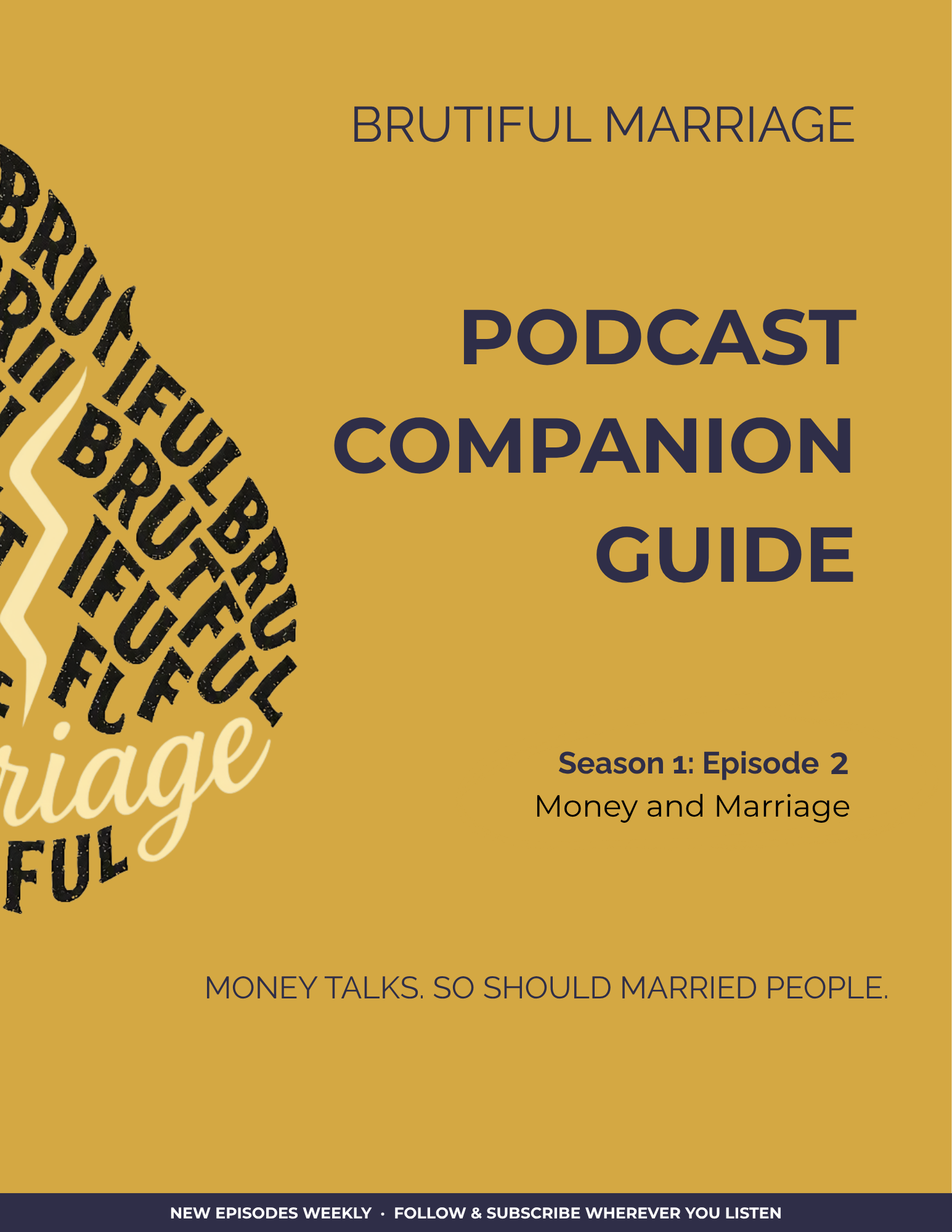 Eps. 2: Money and Marriage