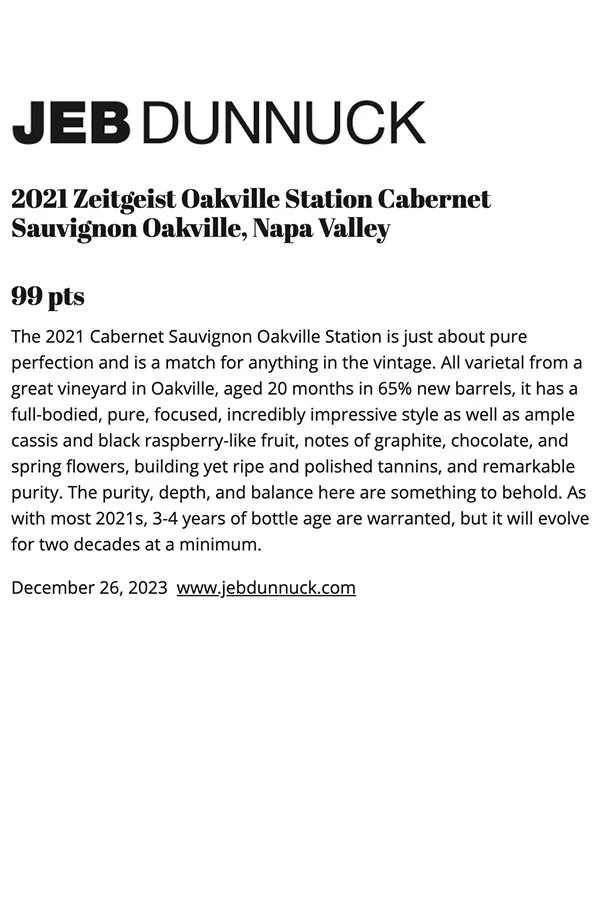 Text description about Jeb Dunnuck's 2021 Cabernet Sauvignon Oakville Station Napa Valley wine, describing its vintage, qualities, tasting notes, and website.