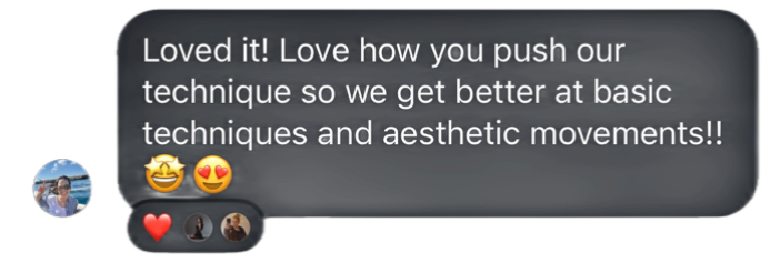 A screenshot of a text message expressing enthusiasm for pushing techniques to improve basic techniques and aesthetic movements, with emojis of a beaming face, heart eyes, and a red heart.