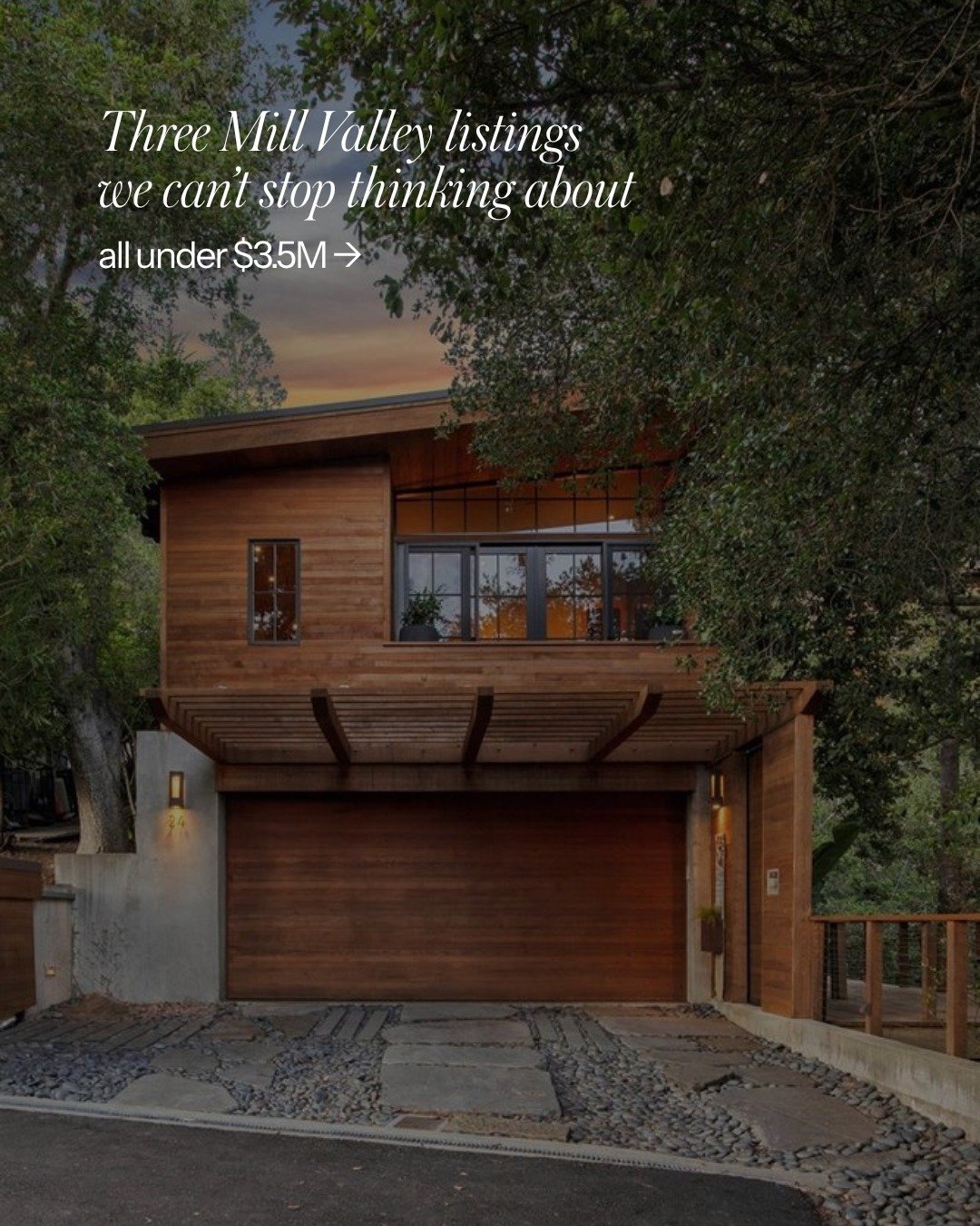 Three Mill Valley listings we can't stop thinking about this week.

Home 1 | This architect's dream offers walls of glass, a chef's kitchen, built-in redwood hot tub, and spa-worthy primary suite &mdash; all within walking distance of downtown.

Home