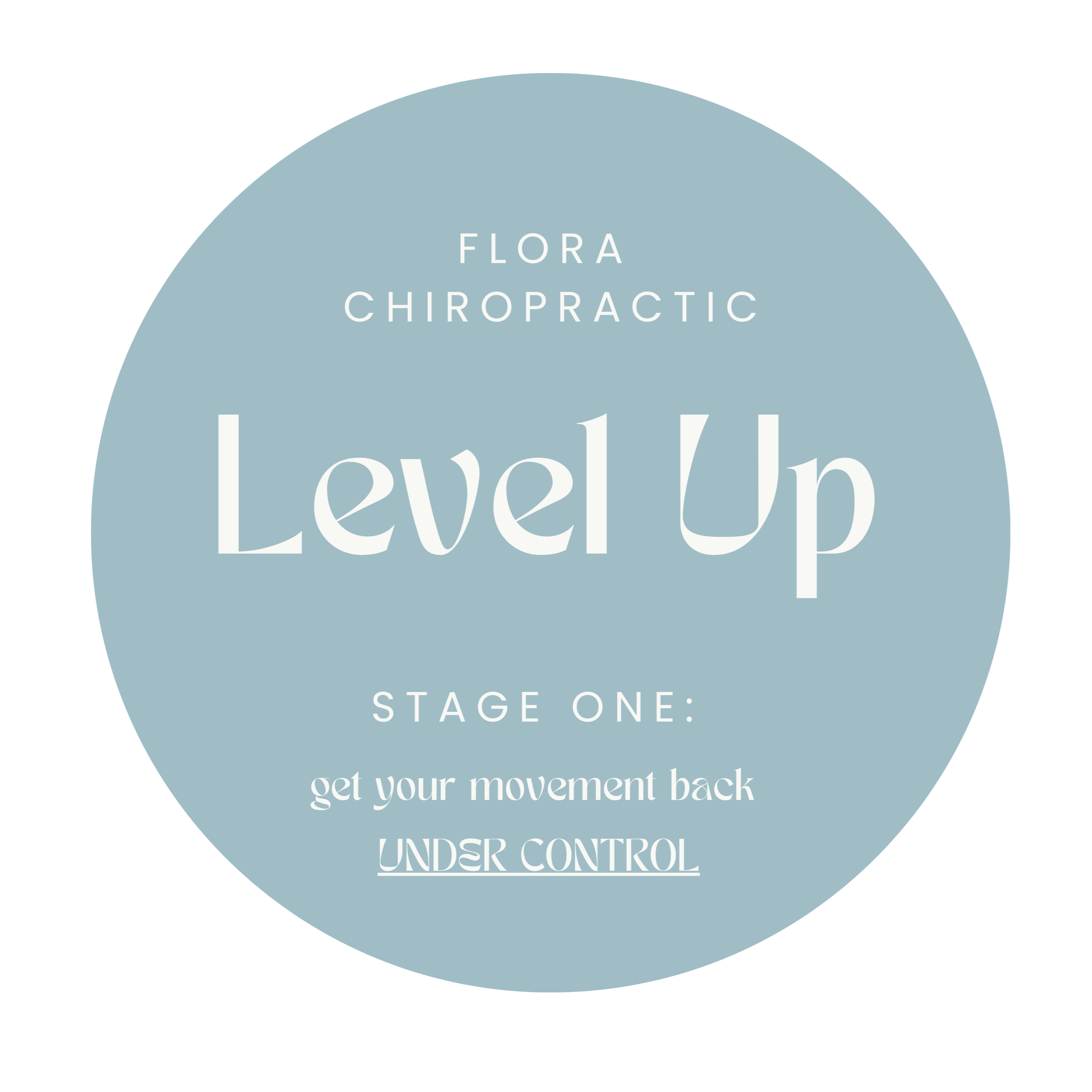 Text overlay with a blue circle background reading 'Level Up' with additional instructions to 'get your movement back under control'.
