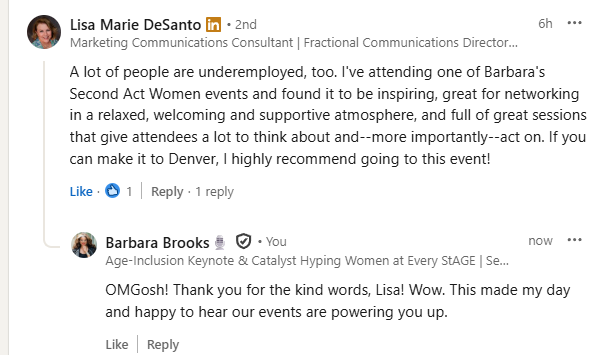 Screenshot of a LinkedIn post by Lisa Marie DeSanto discussing attendance at Barbara's Second Act Women events, with a comment from Barbara Brooks expressing thanks.