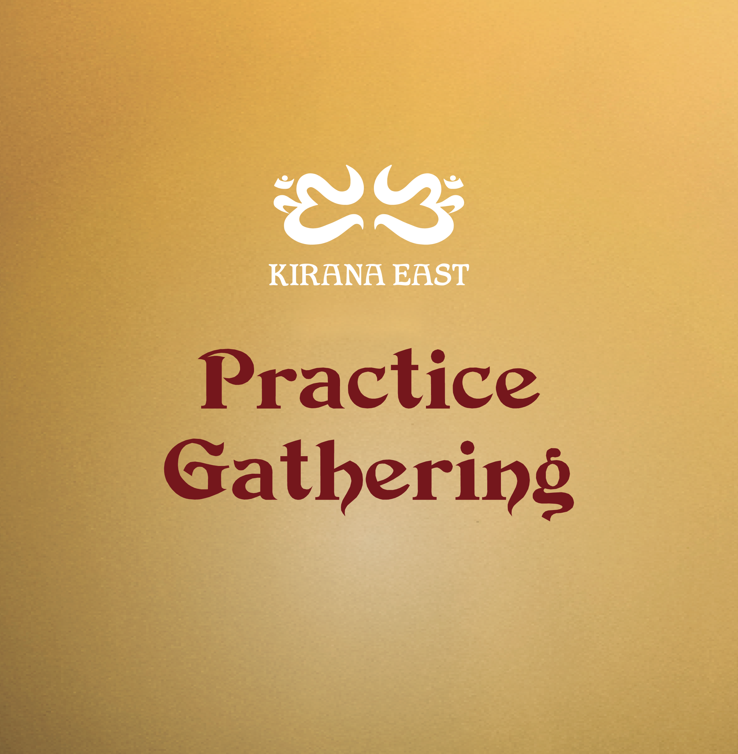 Practice Gathering / 練習会