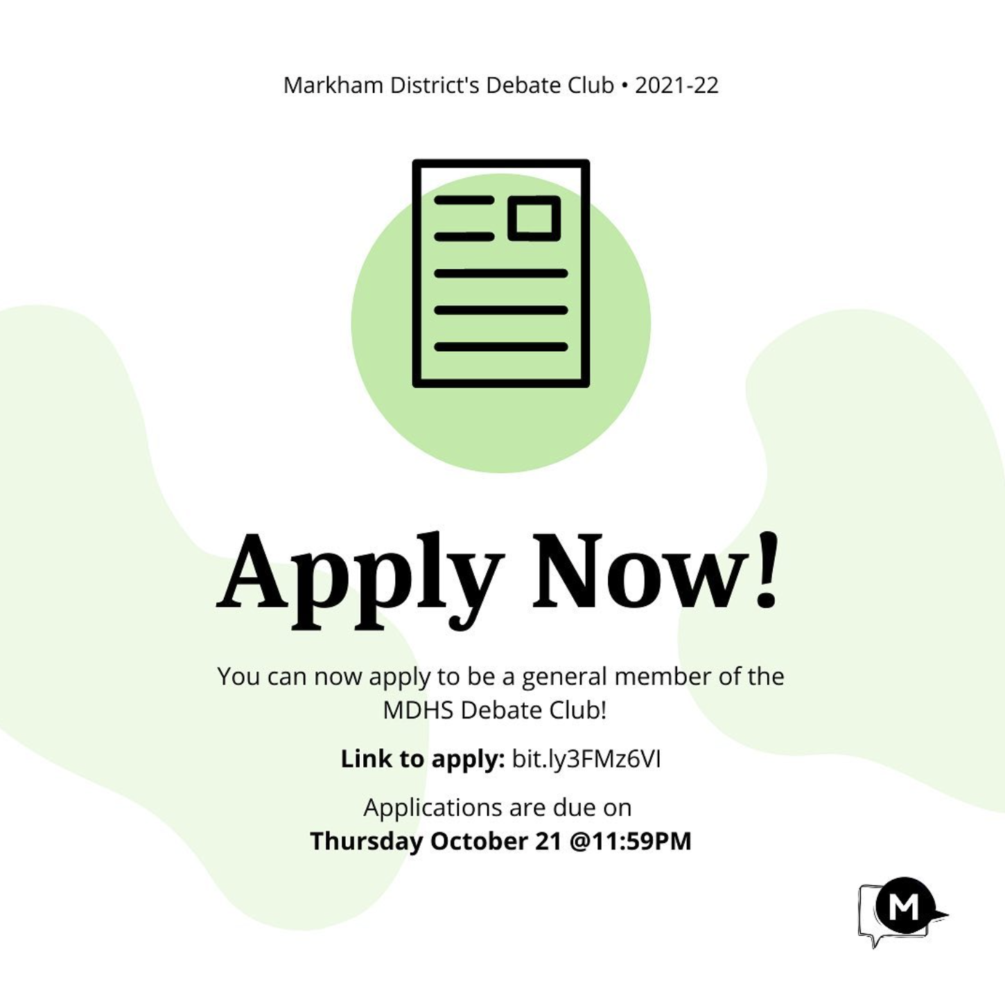 Flyer for Markham Districts Debate Club 2021-22 with a green and white background, black text, and an illustration of a document at the top. It encourages applying to join the club by a specific deadline.