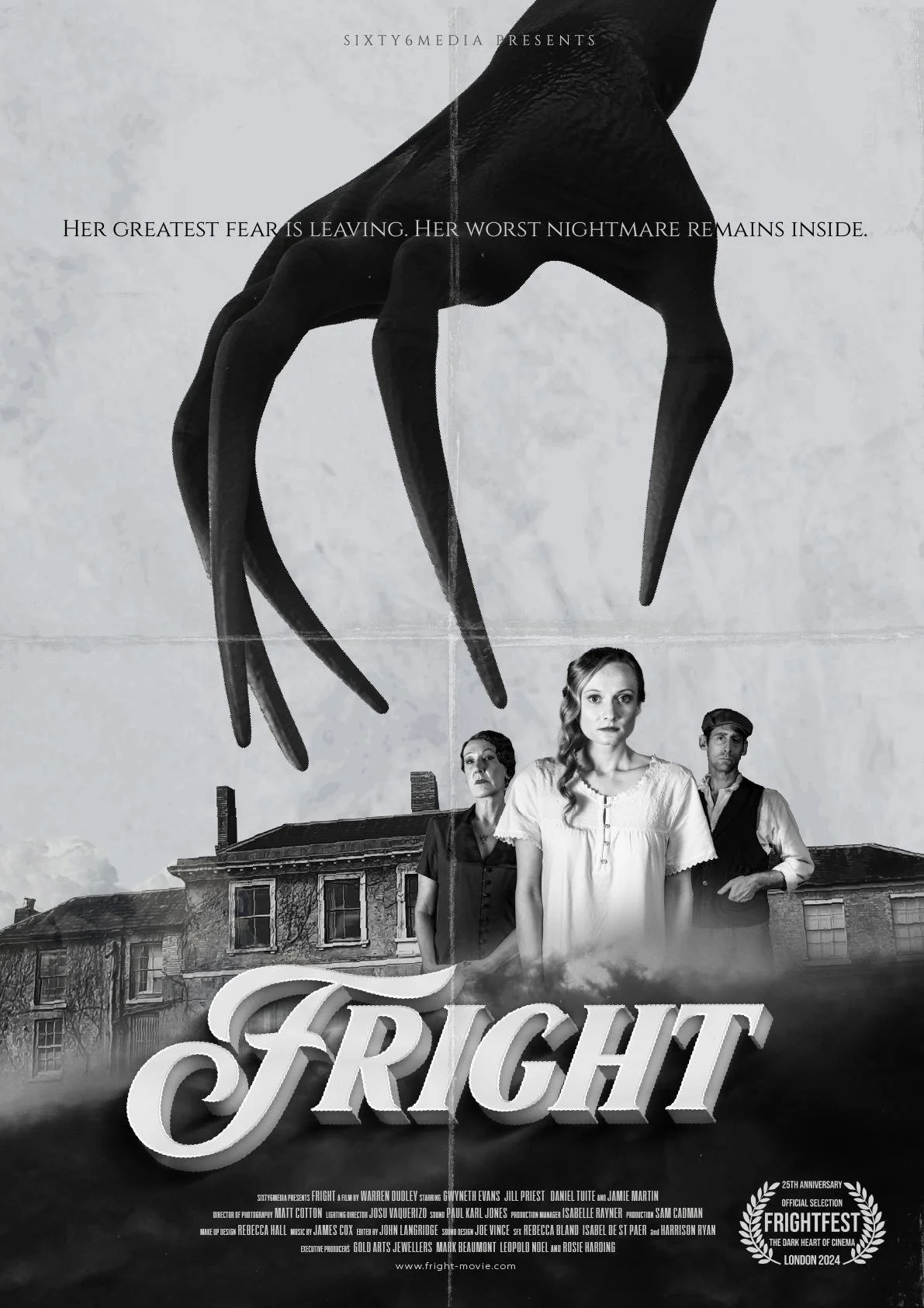 A poster for the movie 'FRIGHT' features a large black claw descending from the top of the image towards three people standing in front of an old house. The tagline says, 'Her greatest fear is leaving. Her worst nightmare remains inside.' The poster includes names of actors and credits at the bottom, with a laurel wreath symbol indicating it was part of a film festival's official selection.