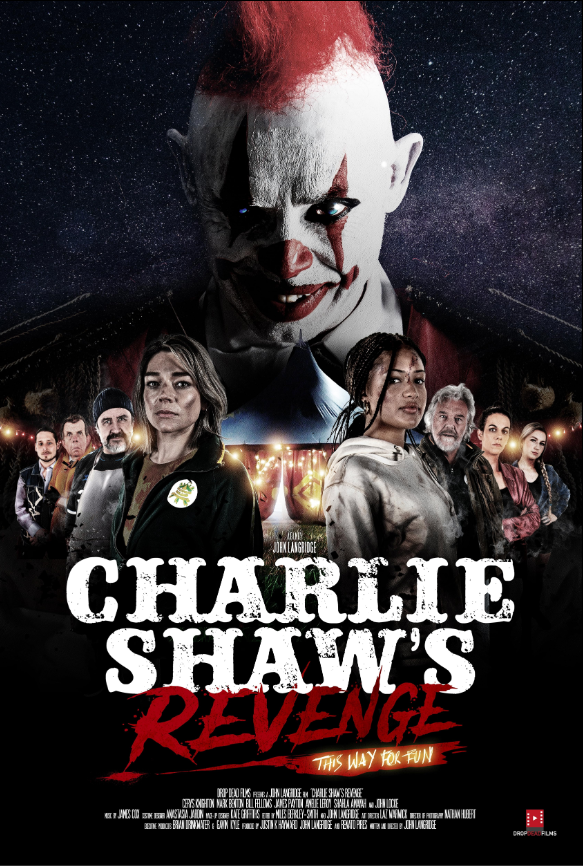 Promotional poster for the horror movie 'Charlie Shaw's Revenge,' featuring a sinister clown face with red hair and white makeup, and a group of diverse actors standing together in a dark setting.