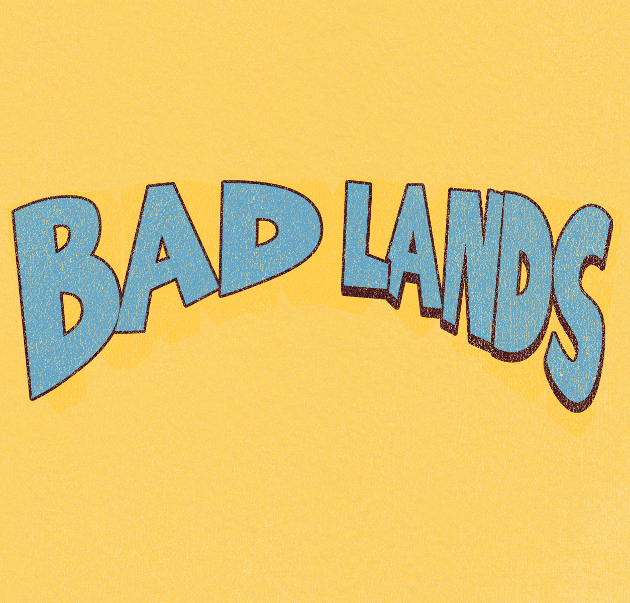 BADLANDS