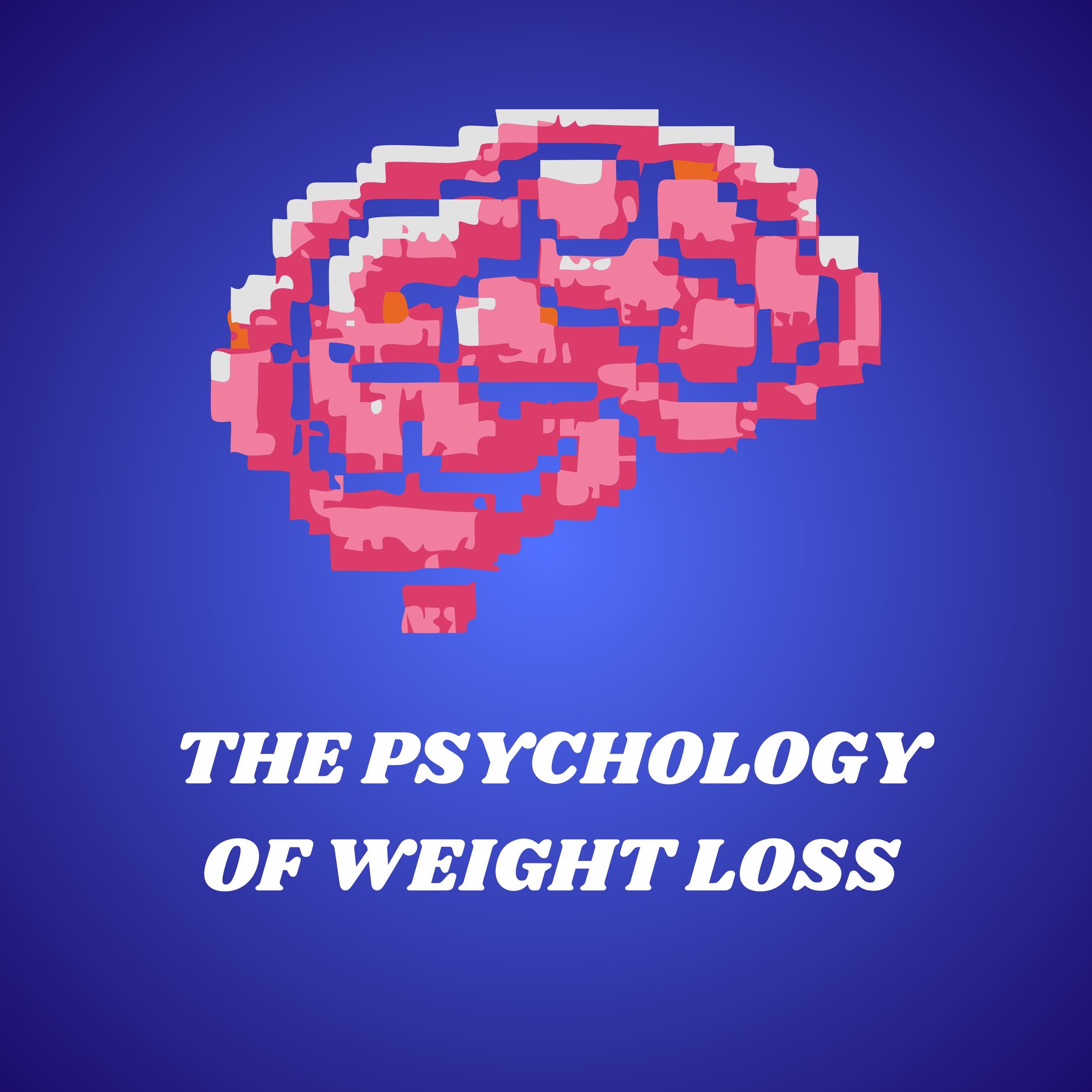 The Psychology of Weight Loss