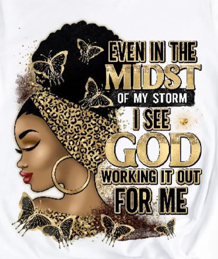 Even In The Midst of The Storm Shirt