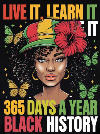 Black History Shirt " Live it & Learn It