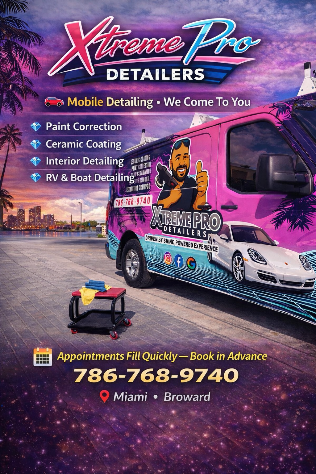 Advertisement for Xtreme Pro Detailers, a mobile automotive detailing service, featuring a colorful van with the company's logo and a cartoon technician giving a thumbs up. The ad lists services such as paint correction, ceramic coating, interior detailing, and RV & boat detailing. The contact number is 786-768-9740, and the business serves Miami and Broward.