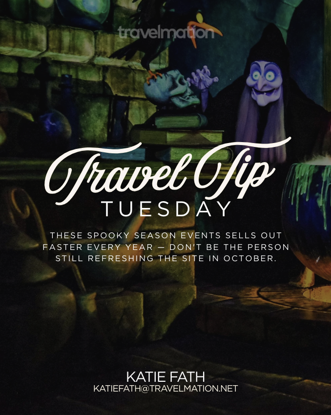 Travel Tip Tuesday: October Is NOT When You Start Planning Your Halloween Trip