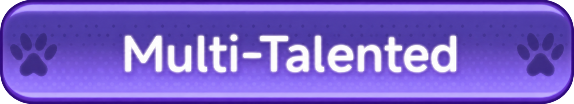 Multi-Talented
