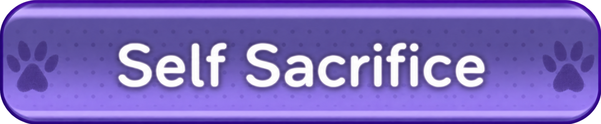 Self Sacrifice