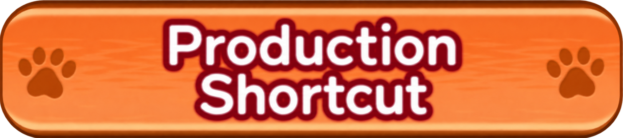 Production Shortcut