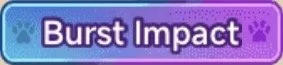 Purple gaming button labeled 'Burst Impact'.
