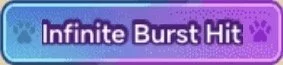 Screenshot of a video game or app interface displaying the text 'Infinite Burst Hit'.