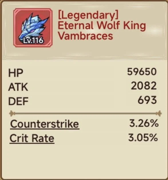 In-game stats for the Legendary Eternal Wolf King Vambraces, level 116, showing HP of 59,650, ATK of 2,082, DEF of 693, counterstrike of 3.26%, and crit rate of 3.05%.