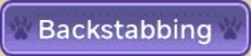 Purple sign with white text saying 'Backstabbing' and paw prints