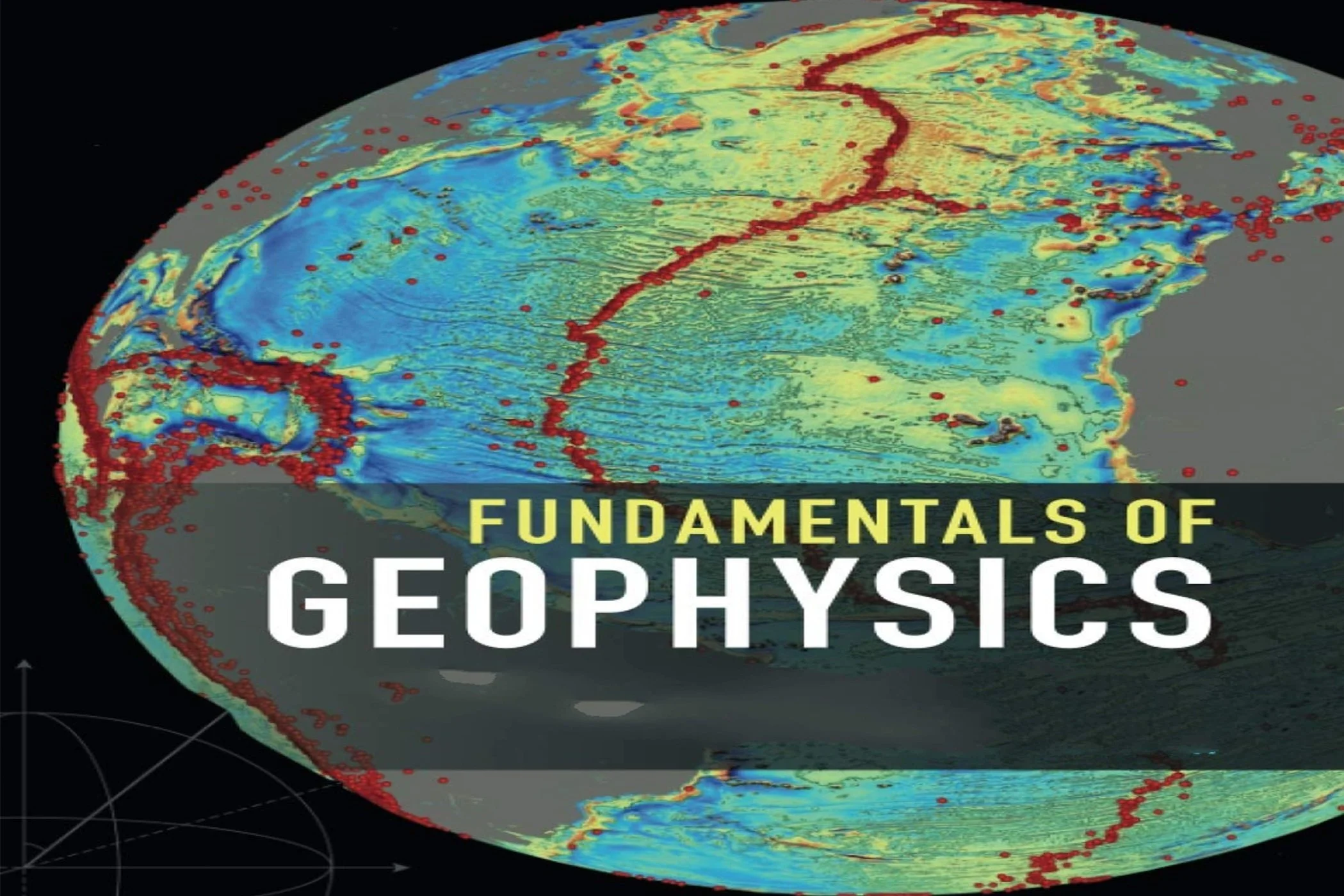 Fundamentals of Geophysics