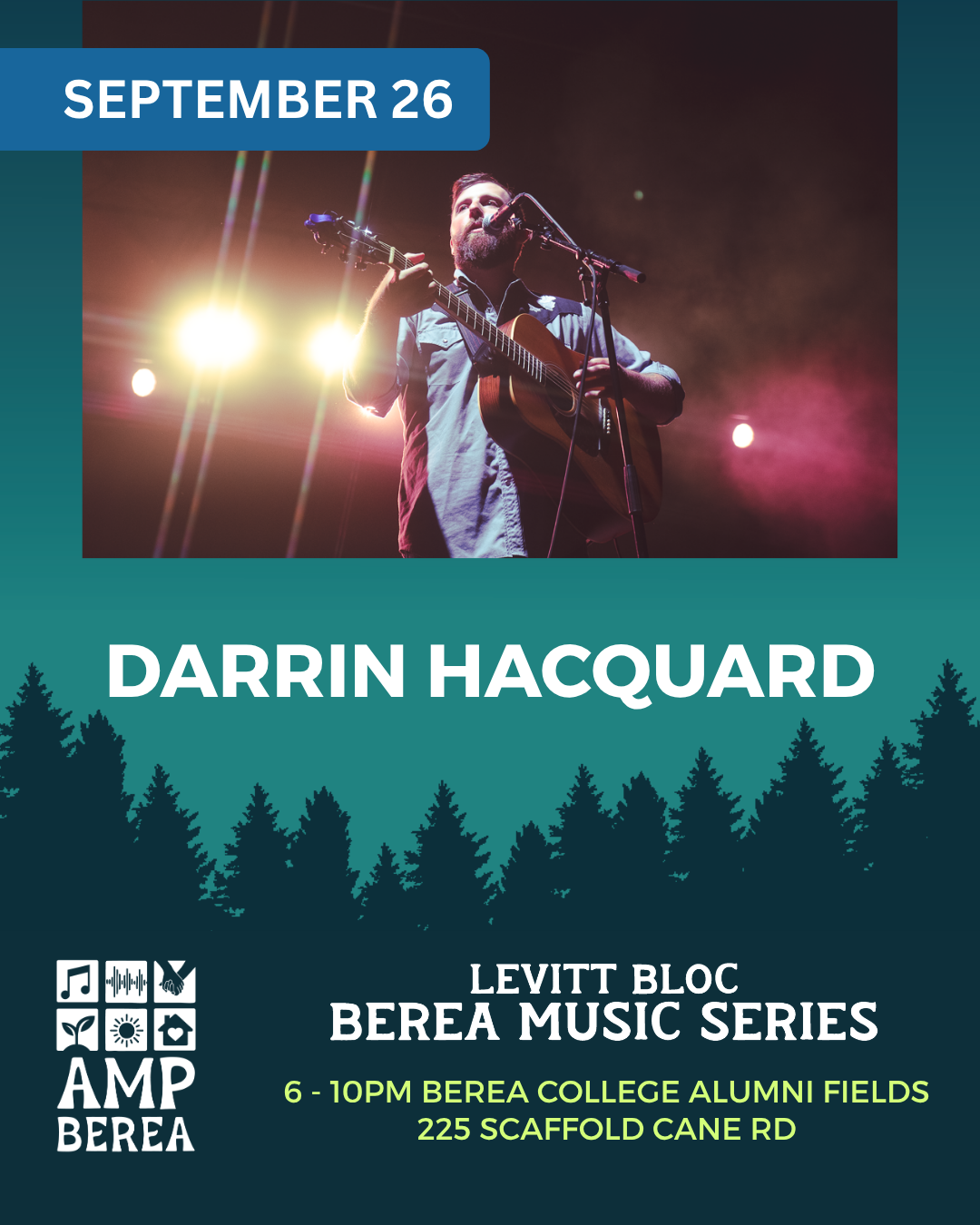 Berea College alumnus Darrin Hacquard '14 is a singer-songwriter from Hocking County, Ohio, whose love of Appalachian music deepened during his time in Berea. He brings an electric honky tonk set full of the wit and storytelling he's known for, movin